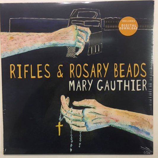 Mary Gauthier - Rifles & Rosary Beads (LP, Album)