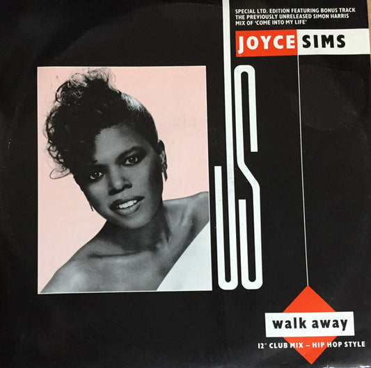 Joyce Sims - Walk Away / Come Into My Life (UK Remix) (12", Single, Ltd)