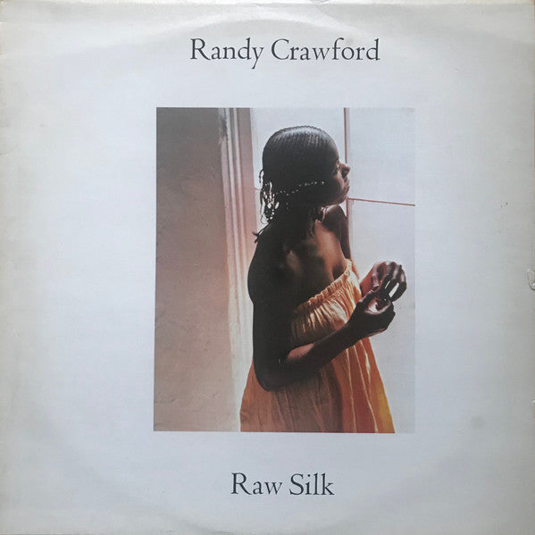 Randy Crawford - Raw Silk (LP, Album)
