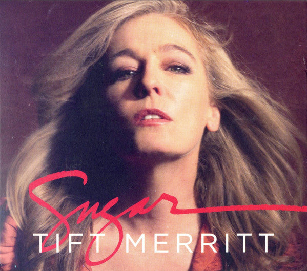 Tift Merritt - Sugar (CD, Album, Dig)
