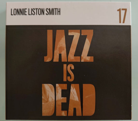 Lonnie Liston Smith / Ali Shaheed Muhammad & Adrian Younge - Jazz Is Dead 17 (CD, Album)