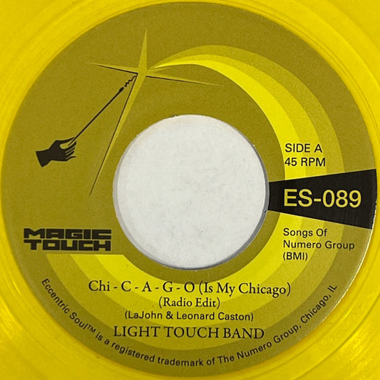 Light Touch Band - Chi - C - A - G - O (Is My Chicago) / Sexy Lady (7", Tra)