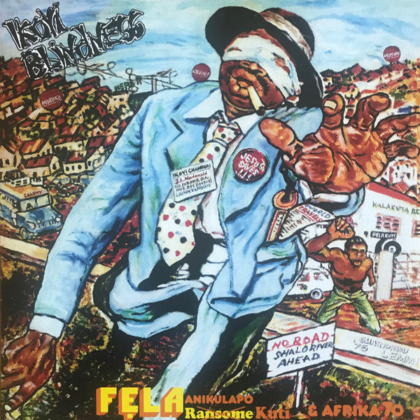 Fela Anikulapo Kuti* & Afrika 70* - Ikoyi Blindness (LP, Album, RE, Whi)