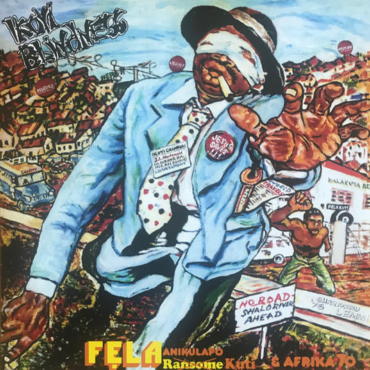 Fela Anikulapo Kuti* & Afrika 70* - Ikoyi Blindness (LP, Album, RE, Whi)
