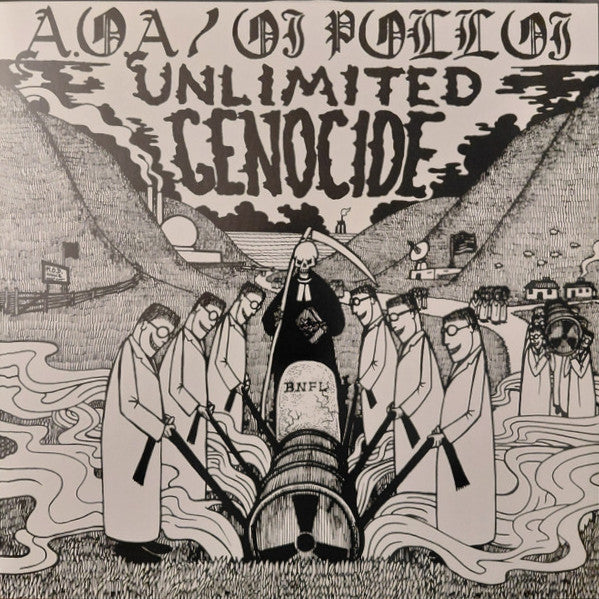 A.O.A* / Oi Polloi - Unlimited Genocide (LP, Album, Bla)