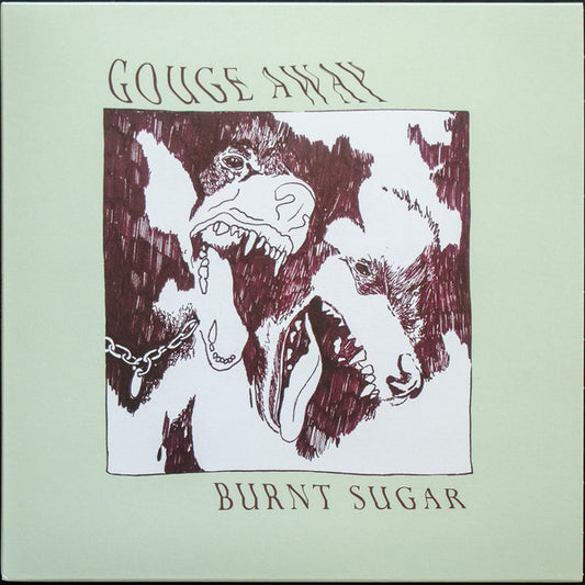 Gouge Away - Burnt Sugar (LP, Album, RP, Clo)
