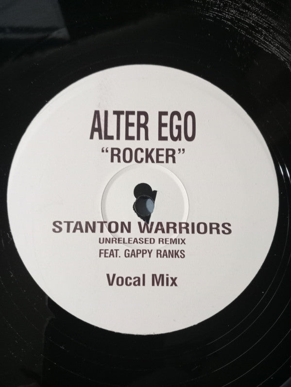 Alter Ego - Rocker (Stanton Warriors Unreleased Remix) (12", Unofficial)