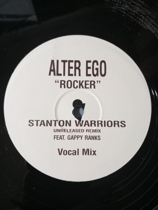 Alter Ego - Rocker (Stanton Warriors Unreleased Remix) (12", Unofficial)