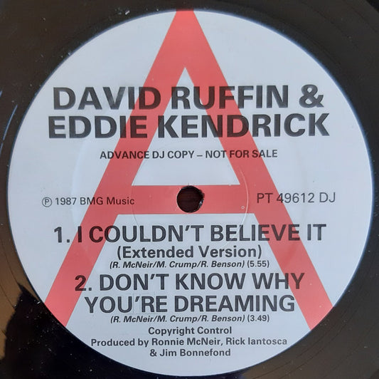 David Ruffin & Eddie Kendrick* - I Couldn't Believe It (12", Promo)
