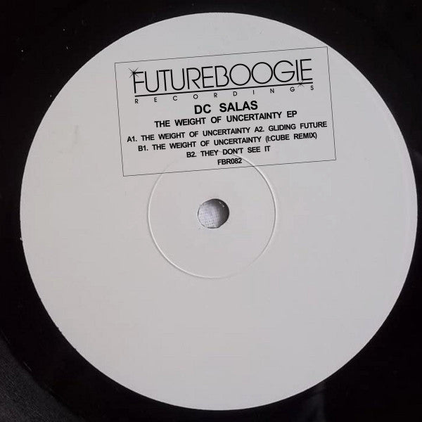 DC Salas* - The Weight Of Uncertainty EP (12", EP)