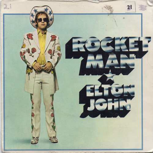 Elton John - Rocket Man (I Think It's Going To Be A Long Long Time) (7", Single, Gat)