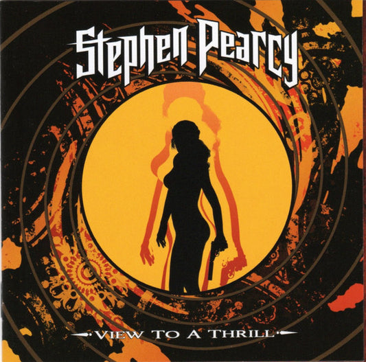 Stephen Pearcy - View To A Thrill (CD, Album)