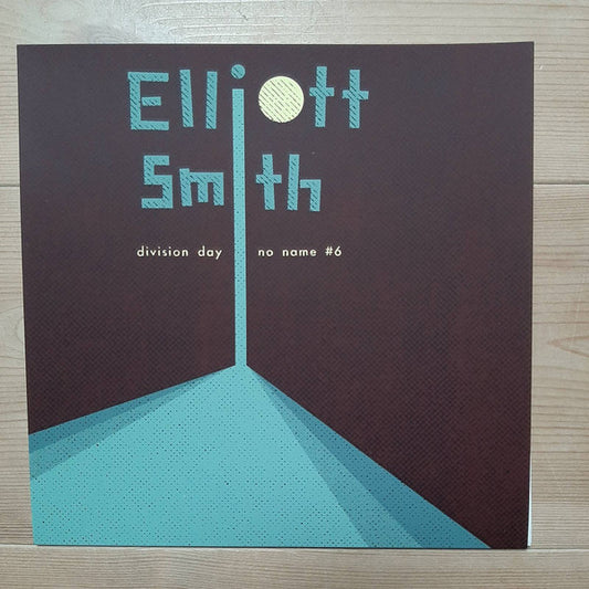 Elliott Smith - Division Day/No Name #6  (7", RE, Lim)