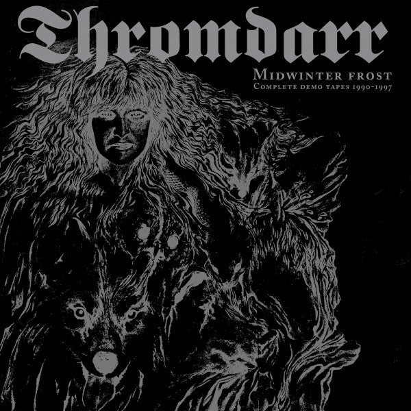 Thromdarr - Midwinter Frost - Complete Demo Tapes 1990-1997 (2xLP, Comp)