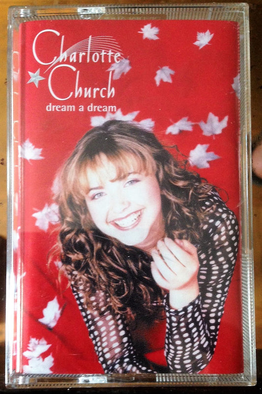 Charlotte Church - Dream A Dream (Cass, Album)