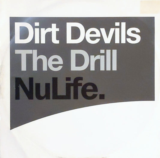 Dirt Devils - The Drill (12")