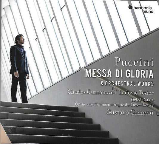 Puccini*, Charles Castronovo, Ludovic Tézier, Orfeó Català, Orchestre Philharmonique Du Luxembourg, Gustavo Gimeno - Messa Di Gloria & Orchestral Works (CD, Album)