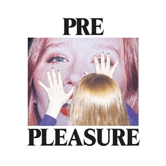 Julia Jacklin - Pre Pleasure (CD, Album)