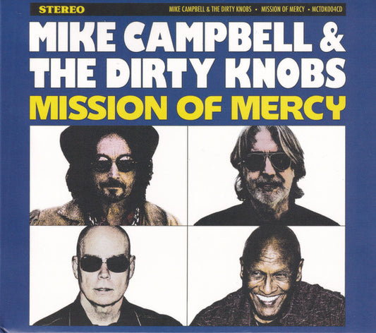 Mike Campbell & The Dirty Knobs* - Mission Of Mercy (CD, Album)