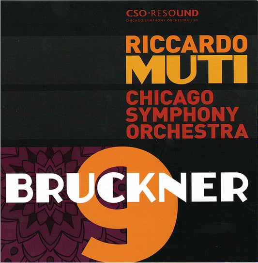Bruckner* – Riccardo Muti, Chicago Symphony Orchestra - Symphony No. 9 In D Minor (CD)