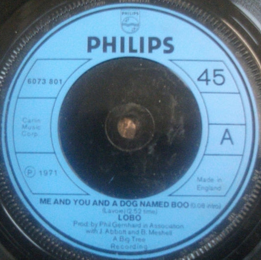 Lobo (3) - Me And You And A Dog Named Boo (7", Single, Blu)