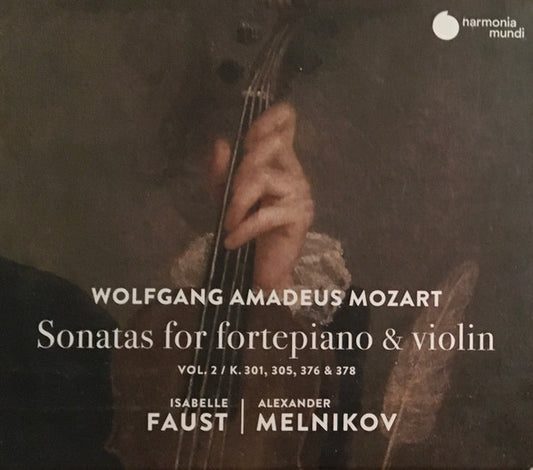 Wolfgang Amadeus Mozart, Isabelle Faust | Alexander Melnikov - Sonatas For Fortepiano & Violin Vol. 2 / K.301, 305, 376, & 378 (CD, Album)