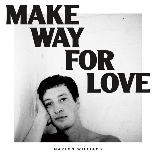 Marlon Williams (6) - Make Way For Love (LP, Album)