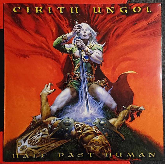 Cirith Ungol - Half Past Human (12", EP, 180)