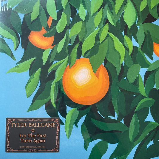 Tyler Ballgame - For The First Time, Again (LP, Album, Ltd, Ora)