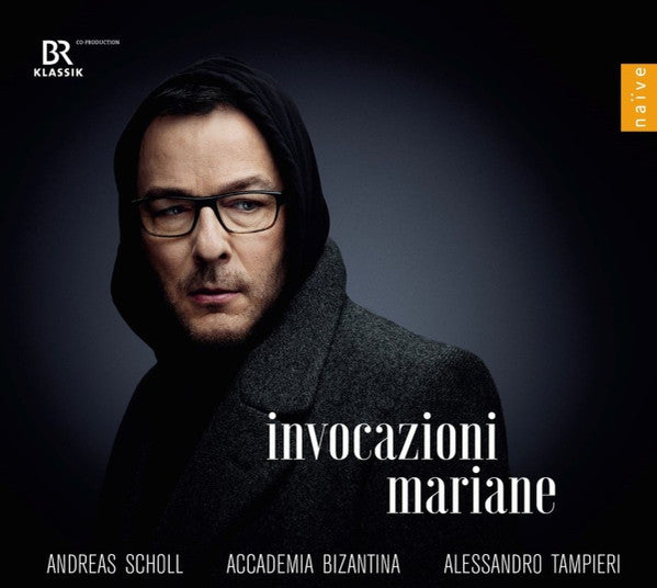 Andreas Scholl, Accademia Bizantina, Alessandro Tampieri - Invocazioni Mariane (CD)