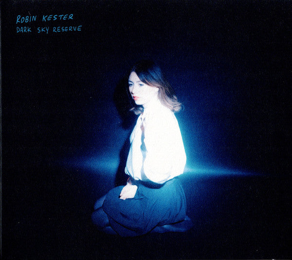 Robin Kester - Dark Sky Reserve (CD, Album)