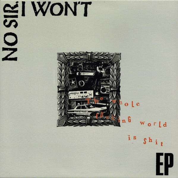 No Sir, I Won't* - Shit EP (12", EP)