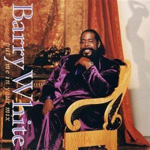 Barry White - Put Me In Your Mix (LP, Album)