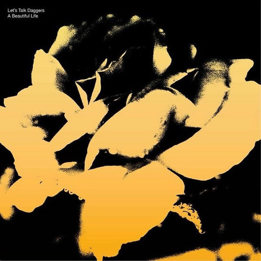 Let's Talk Daggers - A Beautiful Life (LP, Cle)