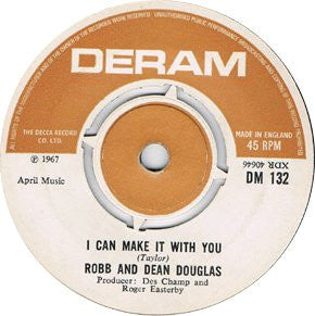 Robb And Dean Douglas - I Can Make It With You (7", Single)