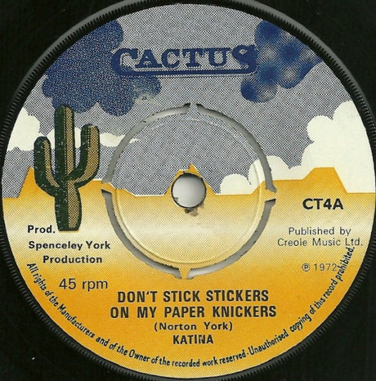 Katina - Don't Stick Stickers On My Paper Knickers (7")