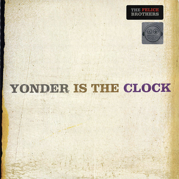The Felice Brothers - Yonder Is The Clock (2xLP, Album, 180)