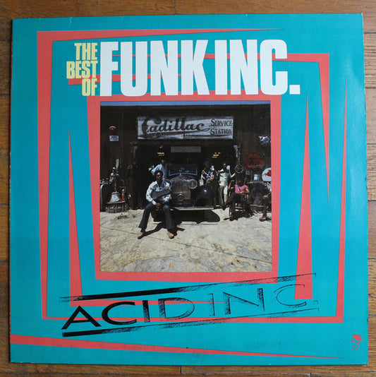Funk Inc. - Acid Inc. (The Best Of Funk Inc.) (LP, Comp)