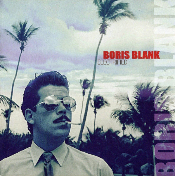 Boris Blank - Electrified (2xCD, Album)