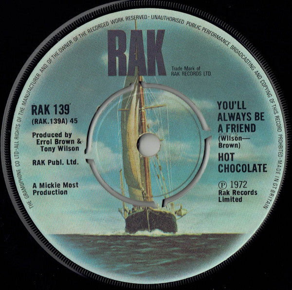 Hot Chocolate - You'll Always Be A Friend (7", Single)