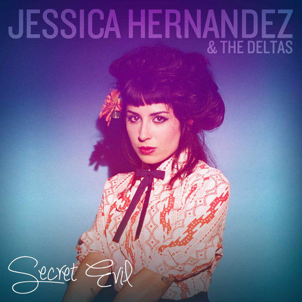 Jessica Hernandez & The Deltas - Secret Evil (CD)