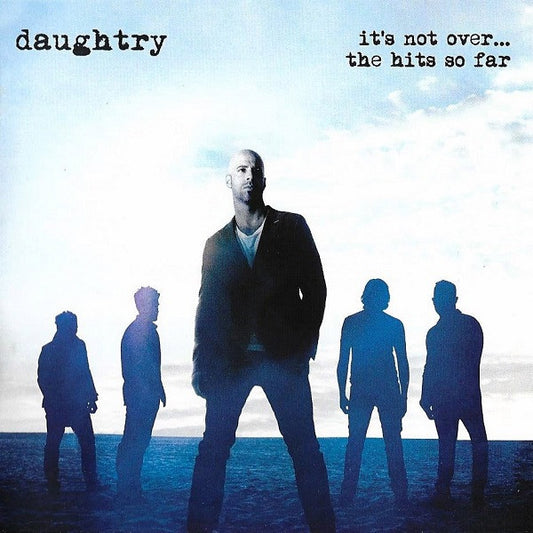 Daughtry - It's Not Over...The Hits So Far (CD, Comp)