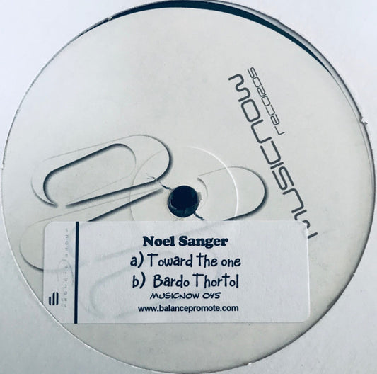 Noel Sanger* - Toward The One (12", W/Lbl)