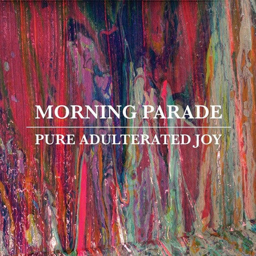 Morning Parade - Pure Adulterated Joy (CD, Album)