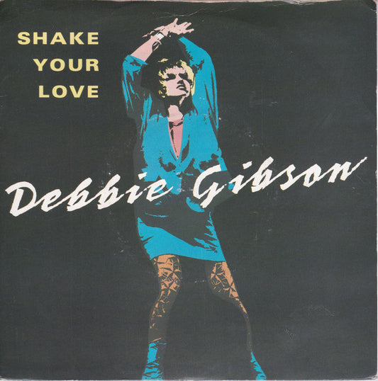 Debbie Gibson - Shake Your Love (7", Sil)