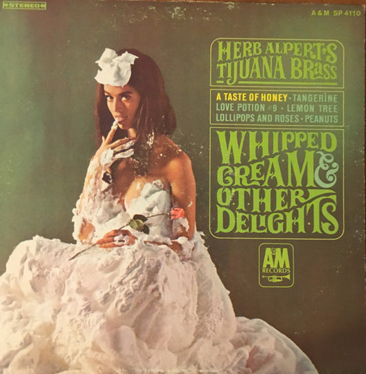 Herb Alpert's Tijuana Brass* - Whipped Cream & Other Delights (LP, Album, Ter)