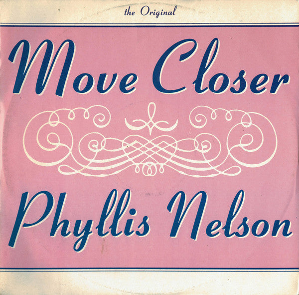 Phyllis Nelson - Move Closer (12", RE)