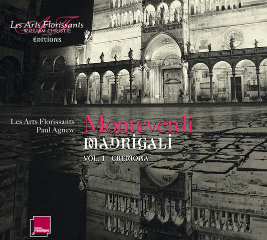 Monteverdi*, Les Arts Florissants, Paul Agnew (2) - Madrigali - Vol. 1 Cremona (CD)