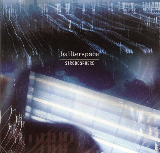 Bailterspace* - Strobosphere (CD, Album)
