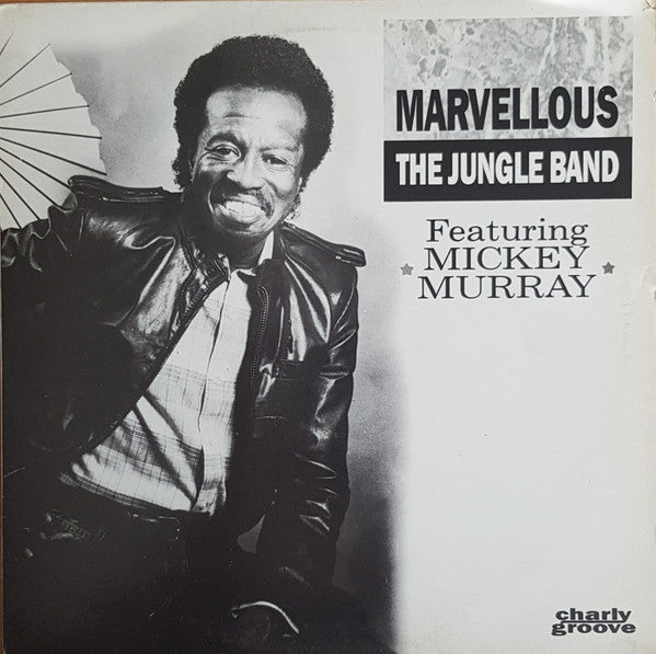 The Jungle Band Featuring Mickey Murray - Marvellous (12")